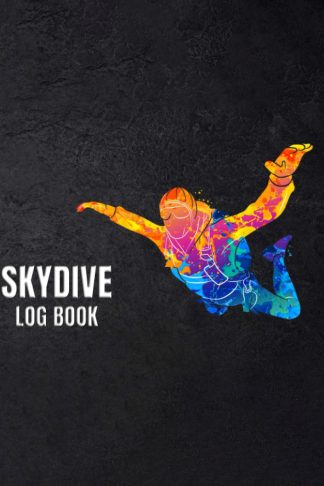 Skydive Log Book: Professional Skydiving Record Book to Keep Track of Your Jumps